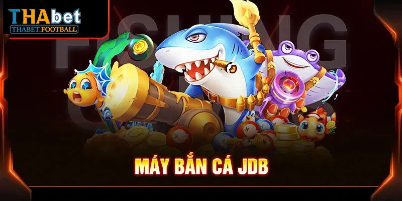 JDB Bắn cá