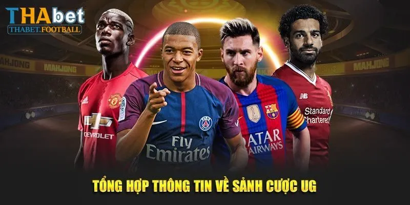 Sơ lược về UG Thể Thao - sảnh game uy tín số 1